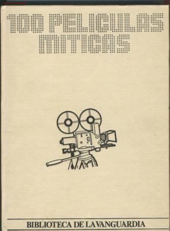 Kino: REF 3605 LIBRO 100 PELICULAS MITICAS BIBLIOTECA LA VANGUARDIA
